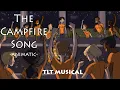 The Campfire Song Animatic - TLT Musical