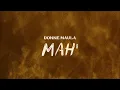 Donne Maula - Mah' (Official Lyric Video)