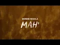 Download Lagu Donne Maula - Mah' (Official Lyric Video)