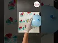 Fluid Art with Balloons Wait for it