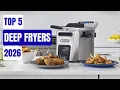The 5 BEST Deep Fryers for 2026 - Don t Buy Until You See This