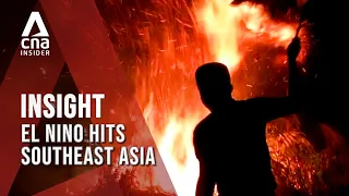 A Super El Nino Is Coming For Southeast Asia What Happens Next Insight