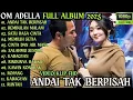 ANDAI TAK BERPISAH - REMBULAN MALAM - SATU RASA CINTA || ADELLA TERBARU 2025
