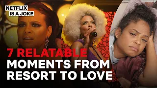 7 relatable moments from resort to love