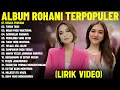 Lagu Lagu Rohani Putri Siagian \u0026 Melitha Sidabutar Full Album (Lirik Video) | Lagu Rohani Terbaik 2025