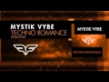 Lagu Mystik Vybe - Techno Romance (Original Mix) [Flemcy Music]