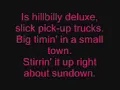 Brooks and Dunn-Hillbilly Deluxe (lyrics)