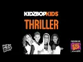 KIDZ BOP Kids   Thriller Halloween Hits!