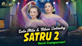 Download Niken Salindry feat. Lala Atila - Satru 2 - Kembar Campursari ( Official Music Video ) MP3