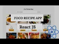 React JS Build A Food Recipe App React Beginner Project