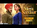 Download Lagu Galwan Ghati Song - Mera Sardaar | Salman Khan | Sai Pallavi | Salman Khan Songs | Update