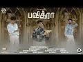 Download Lagu Pavithra | பவித்ரா | Thishon |Vaaheesan | Advik | Reji