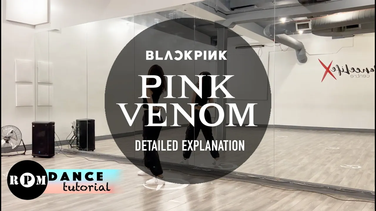BLACKPINK "Pink Venom" Dance Tutorial Explained (Chorus)