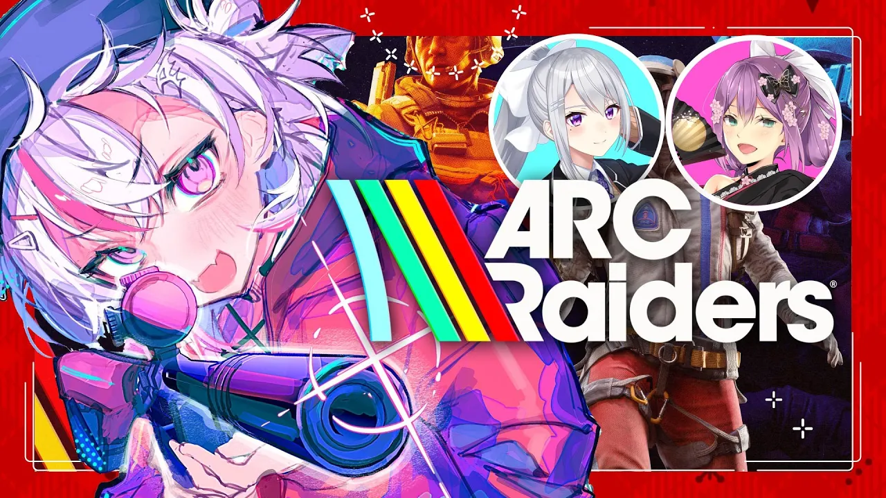 ┊ARC Raiders┊３メイトチーム OK❓💦【魔使マオ/樋口楓/桜凛月/にじさんじ】