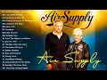 Lagu Air Supply Greatest Hits - The Best Air Supply Songs