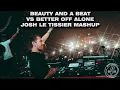 Justin Bieber VS Alice Deejay - Beauty and a beat VS Better Off Alone (Olly James Remix) [Mashup]