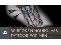 30 Broken Hourglass Tattoos For Men