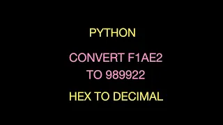 Python Code from Scratch Convert Hexadecimal to Decimal