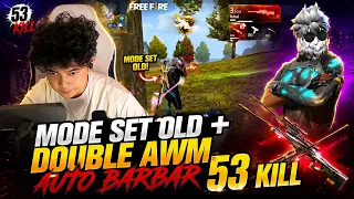 53 KILL PAKAI MODE SET OLD + DOUBLE AWM !!🔥