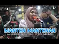 Download Lagu MANTEN MANTENAN VERSI KREASI SAFITRIAN JARANAN TERBARU COVER DEVI KARTIKA - DJHOSUA PERMADI