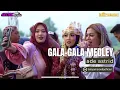 Download Lagu GALA - GALA MEDLEY - ADE ASTRID || YTHE GEN ZIE OF PANTURA SELIYA MARSELLA