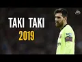 Download Lagu Lionel Messi - Taki Taki | Skills \u0026 Goals | 2018/2019 | HD