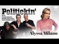 Sneaking Into The Stadium With Alyssa Milano Politickin Podcast