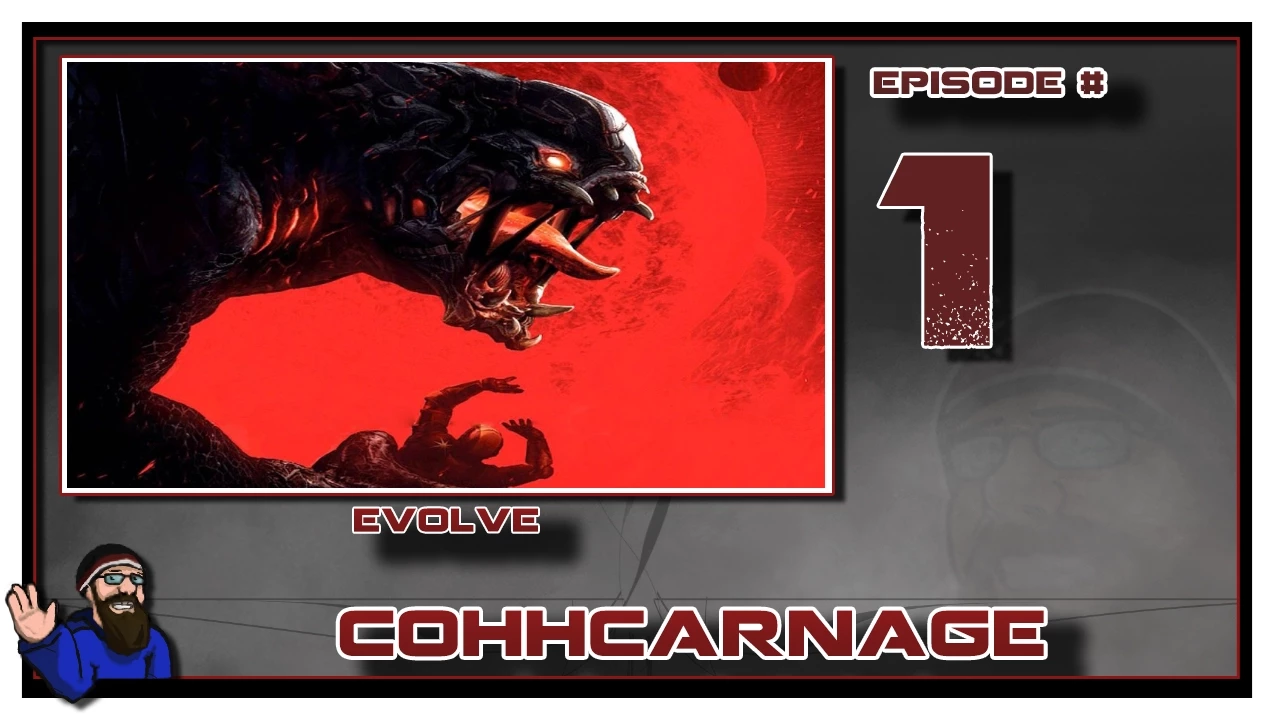 CohhCarnage Plays Evolve (Early Access) - Episode 1