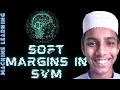 Soft Margin in SVM - ML with Python