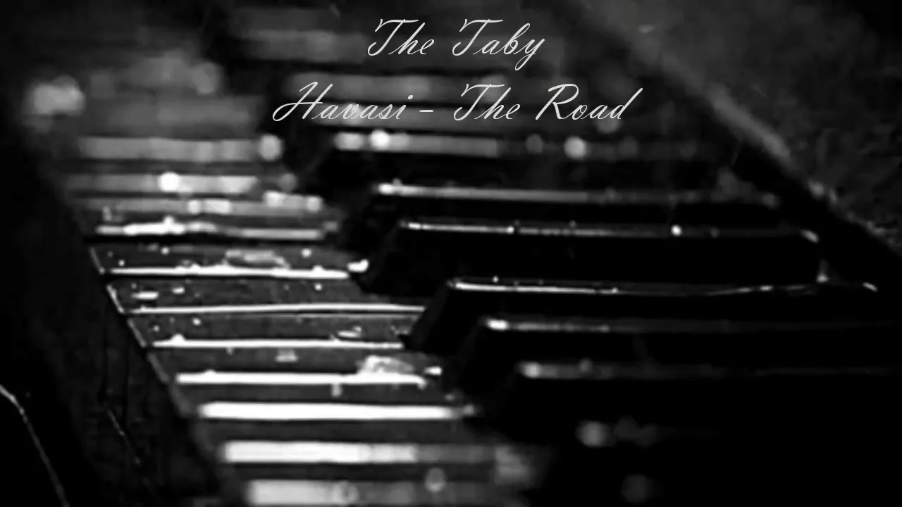 Havasi - The Road Havasi - The Road