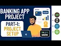 Part-1 Banking App MERN Stack Project MERN Stack Setup Folder Structure