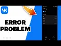 Download Lagu How To Fix Vk Error Problem 2025