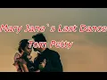 Tom Petty And The Heartbreakers - Mary Jane s Last Dance