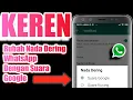 Download Lagu Rubah Nada Dering WhatsApp Pakai Suara Mbak Google
