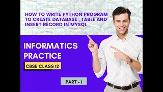 INSERT RECORD IN MySQL TABLE USING PYTHON PROGRAM CBSE CLASS 12 PART - 1