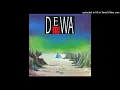 Dewa 19 - Kangen (Ku Kan Datang) (Remastered)