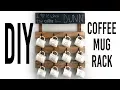 DIY Coffee Mug Rack For Wall