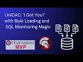 UniDAC and Real-Time SQL Monitoring Bulk Data Loading - Part 2