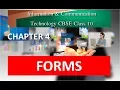 FORMS CLASS 10 ICT CHAPTER 4 Part 1 CBSE