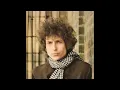 Stuck Inside of Mobile with the Memphis Blues Again (Official Audio) - Bob Dylan