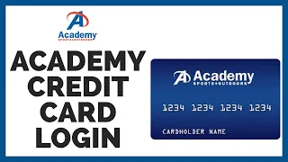 How To Login to Academy Credit Card Account