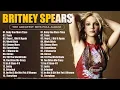 Britney Spears Greatest Hits Playlist 2025 - Britney Spears Collection full album