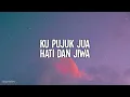 Hijjaz - Dia Kekasih Allah (Lirik)