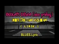 [ LIRIK ] BUKAN DEWA ( Nice Friday ) #ROMANPICISAN #OST