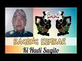Download Lagu BAGONG KEMBAR KI HADI SUGITO FULL