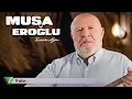 Musa Eroğlu - Türküler Ağlar ( Haşimiye Saygı Albümü )