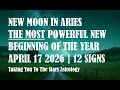 THE MOST POWERFUL NEW MOON OF THE YEAR ARE YOU READY FOR THE SHIFT APRIL 2026 12 SIGNS