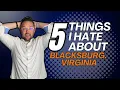 5 Things I Hate About Blacksburg VA But Wouldn t Change
