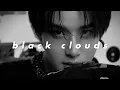 Download Lagu nct 127 - black clouds (slowed + reverb)