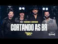Download Lagu CORTANDO AS BR - Fiduma \u0026 Jeca e @FernandoeSorocaba  (F\u0026J 10 ANOS)